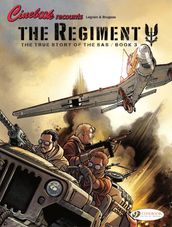 The Regiment - The True Story of the SAS Book 3