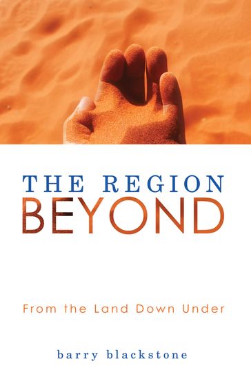 The Region Beyond - Barry Blackstone