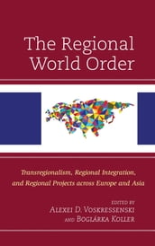 The Regional World Order