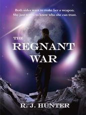 The Regnant War