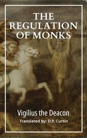 The Regulation of Monks