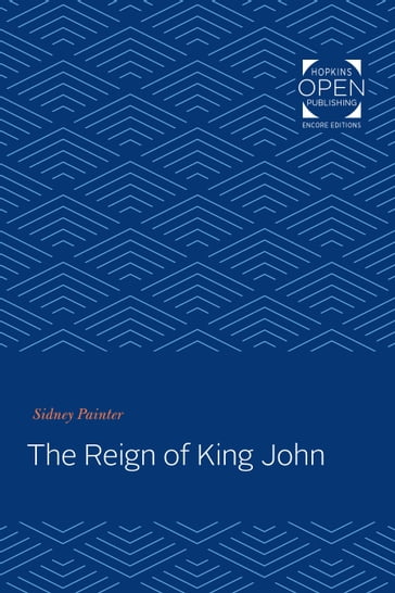 The Reign of King John - Sidney Painter