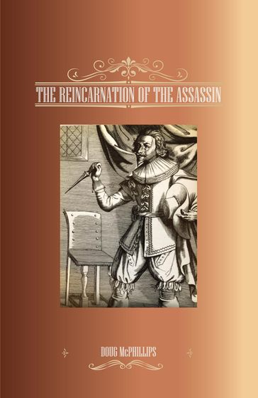 The Reincarnation of the Assassin - Doug McPhillips