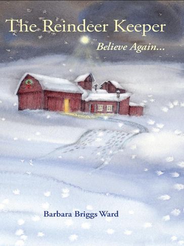 The Reindeer Keeper - Barbara Briggs Ward