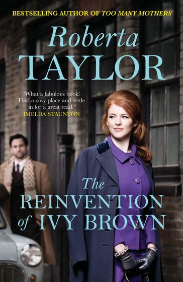 The Reinvention of Ivy Brown - Roberta Taylor