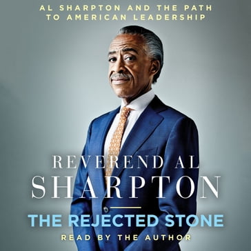 The Rejected Stone - Al Sharpton