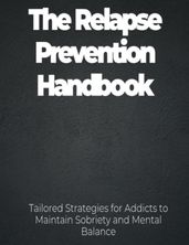 The Relapse Prevention Handbook