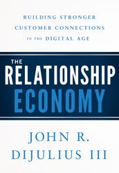 The Relationship Economy