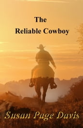 The Reliable Cowboy