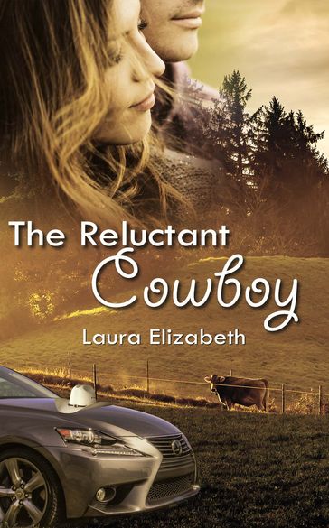 The Reluctant Cowboy - Laura Elizabeth