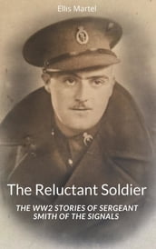 The Reluctant Soldier