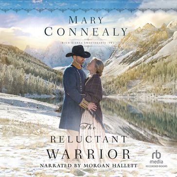 The Reluctant Warrior - Mary Connealy