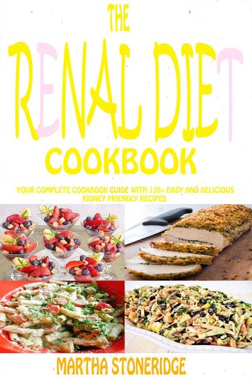 The Renal Diet Cookbook - Abimbola Aina
