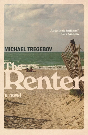 The Renter - Michael Tregebov