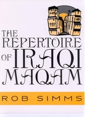 The Repertoire of Iraqi Maqam