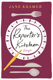 The Reporter s Kitchen