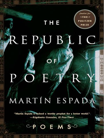 The Republic of Poetry: Poems - Martín Espada