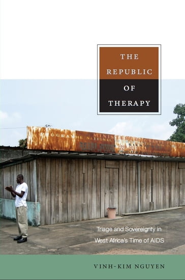 The Republic of Therapy - Arjun Appadurai - Jean L. Comaroff - Judith Farquhar - Vinh-Kim Nguyen