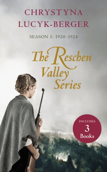 The Reschen Valley Series - Chrystyna Lucyk-Berger