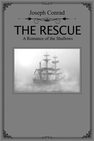 The Rescue - Joseph Conrad