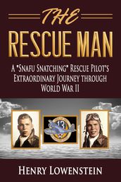 The Rescue Man: A 