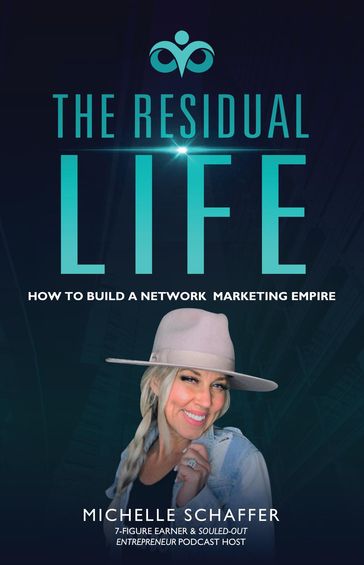 The Residual Life - Michelle Schaffer