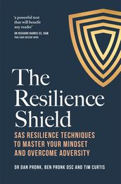 The Resilience Shield