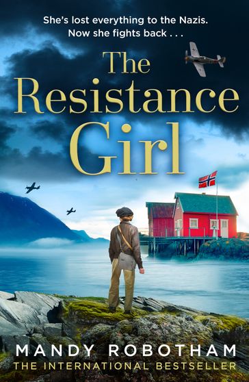 The Resistance Girl - Mandy Robotham