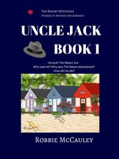 The Resort Mysteries. Uncle Jack Book 1