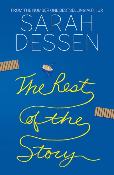 The Rest of the Story - Sarah Dessen