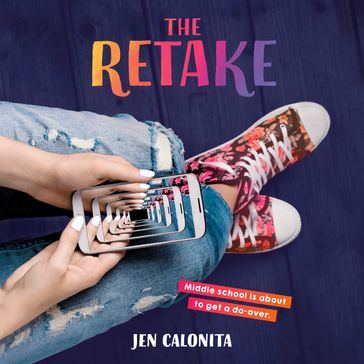 The Retake - Jen Calonita