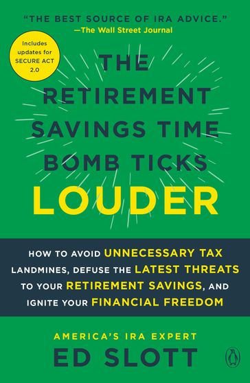 The Retirement Savings Time Bomb Ticks Louder - Ed Slott