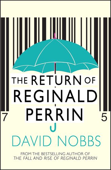 The Return Of Reginald Perrin - David Nobbs