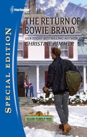 The Return of Bowie Bravo (Mills & Boon Silhouette)