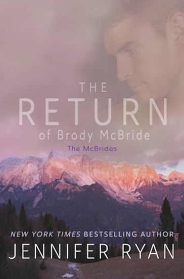 The Return of Brody McBride - Jennifer Ryan