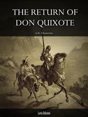 The Return of Don Quixote