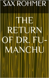 The Return of Dr. Fu-Manchu