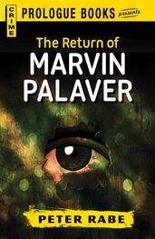 The Return of Marvin Palaver