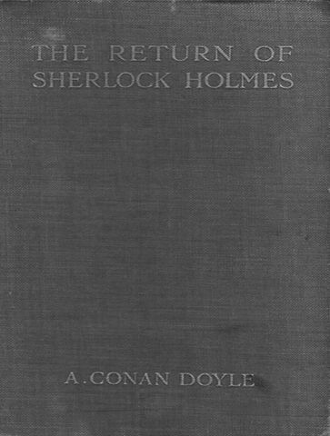 The Return of Sherlock Holmes - Arthur Conan Doyle