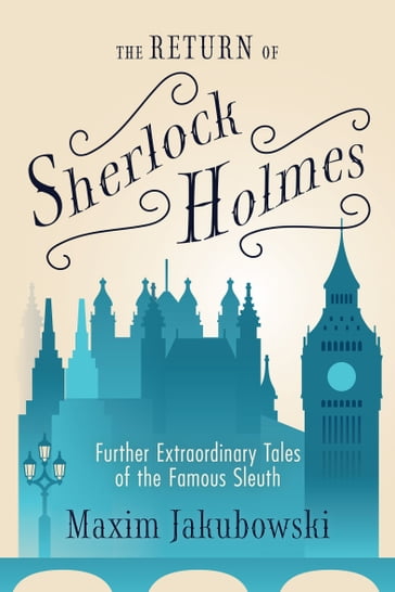 The Return of Sherlock Holmes - Maxim Jakubowski