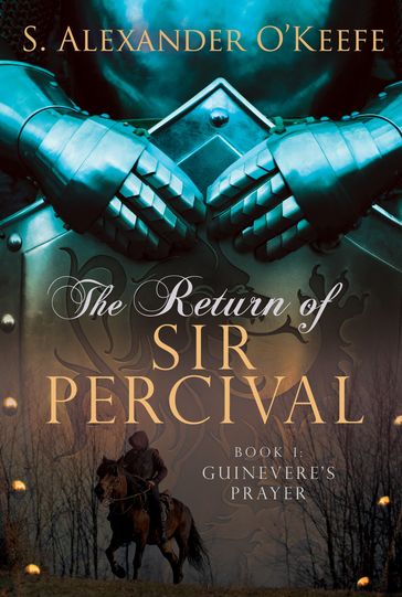 The Return of Sir Percival - S. Alexander O