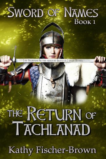 The Return of Tachlanad - Kathy Fischer-Brown