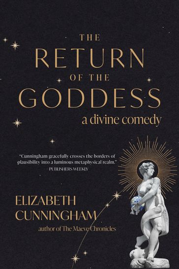 The Return of the Goddess - Elizabeth Cunningham