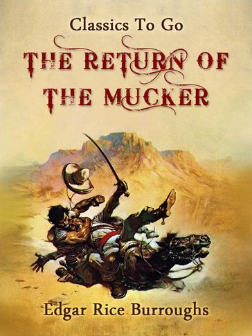 The Return of the Mucker - Edgar Rice Burroughs