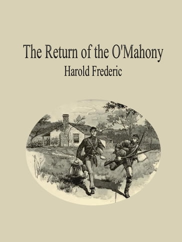 The Return of the O'Mahony - Harold Frederic