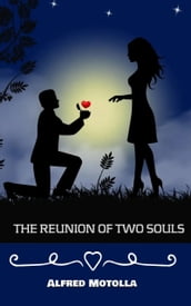 The Reunion of Two Souls