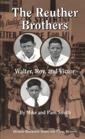 The Reuther Brothers