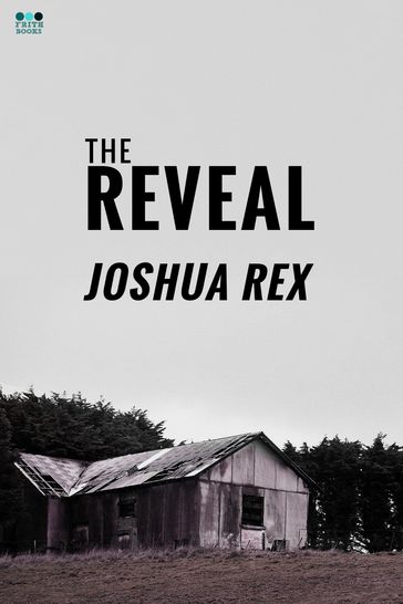 The Reveal - Joshua Rex