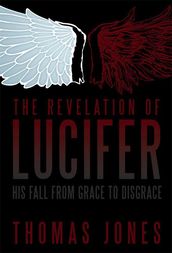 The Revelation of Lucifer