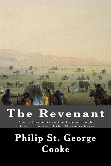 The Revenant - Philip St. George Cooke